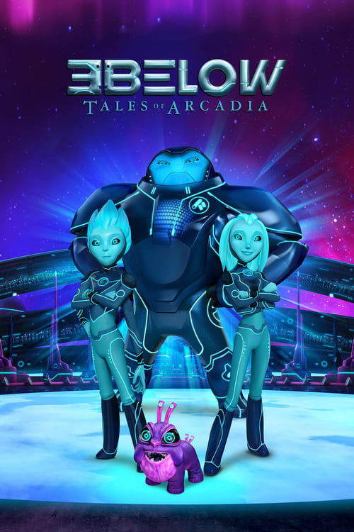 3Below Tales of Arcadia : 1.Sezon 1.Bölüm