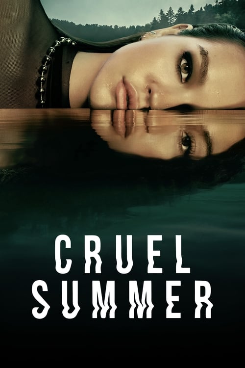 Cruel Summer : 1.Sezon 1.Bölüm