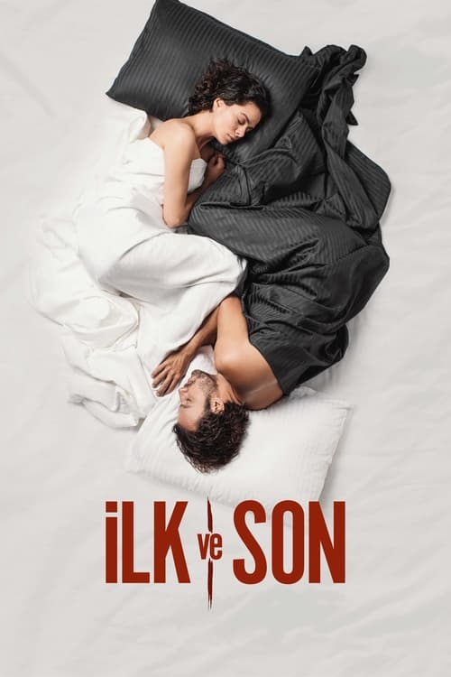 İlk ve Son : 1.Sezon 1.Bölüm