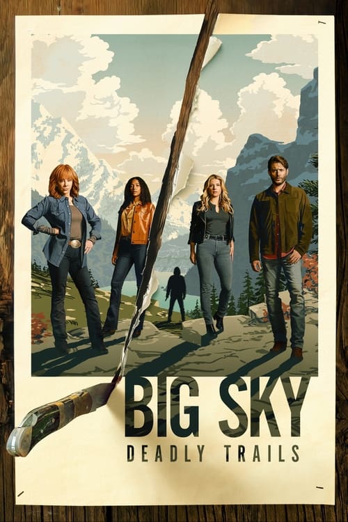 Big Sky : 1.Sezon 8.Bölüm