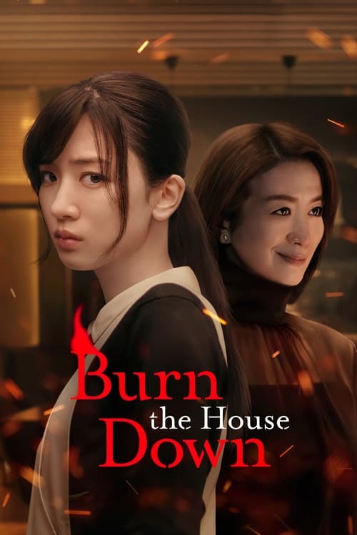 Burn the House Down : 1.Sezon 2.Bölüm