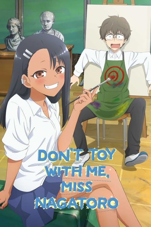 DON’T TOY WITH ME, MISS NAGATORO : 2.Sezon 2.Bölüm