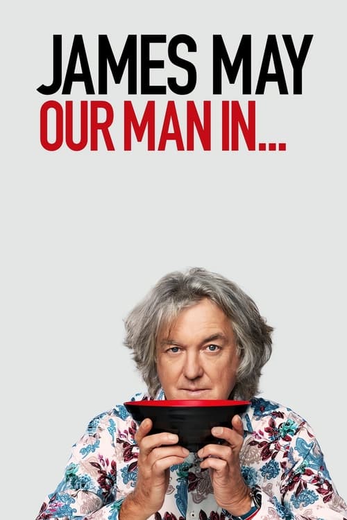 James May Our Man in… : 2.Sezon 3.Bölüm