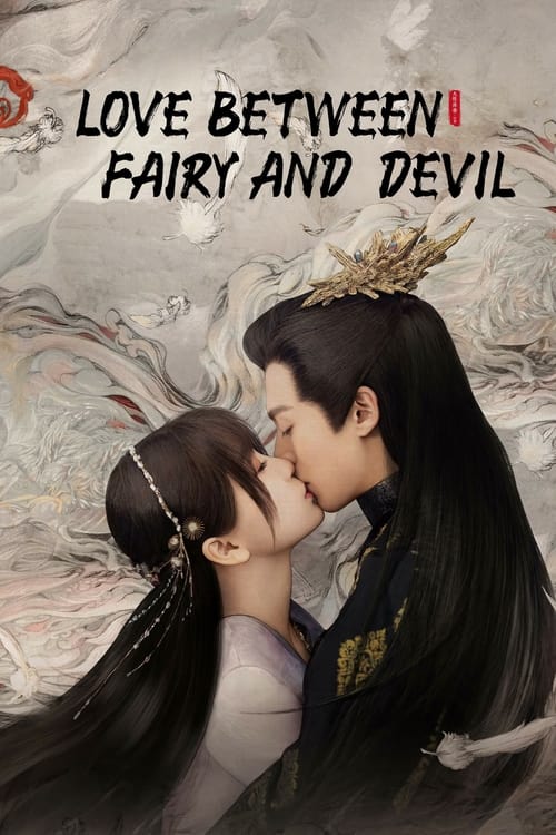 Love Between Fairy and Devil : 1.Sezon 1.Bölüm