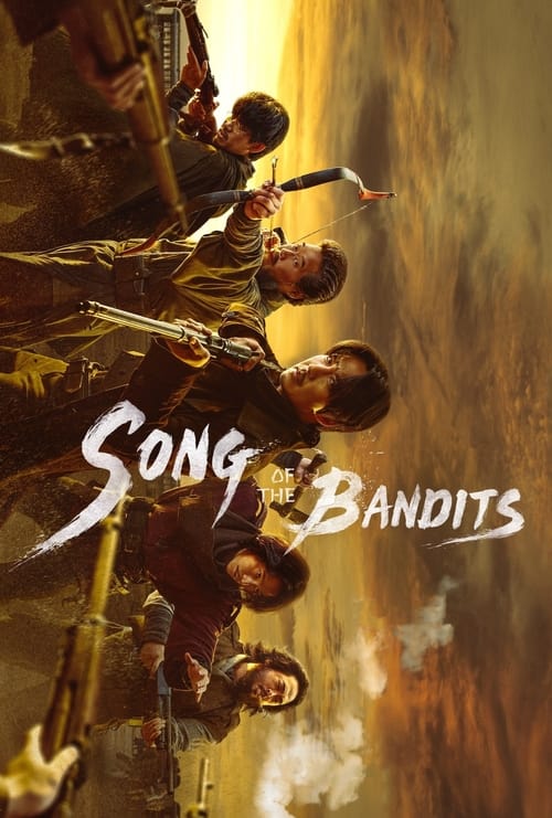 Song of the Bandits : 1.Sezon 1.Bölüm