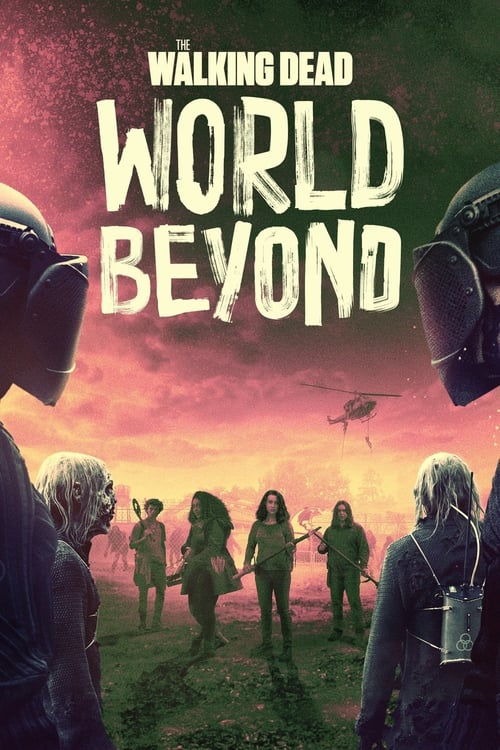 The Walking Dead World Beyond : 2.Sezon 8.Bölüm