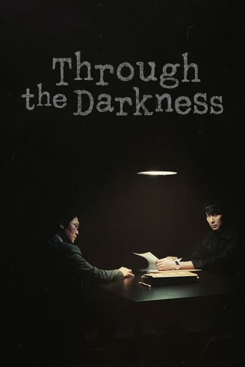 Through the Darkness : 1.Sezon 6.Bölüm