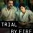 Trial by Fire : 1.Sezon 4.Bölüm izle