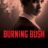 Burning Bush : 1.Sezon 2.Bölüm izle