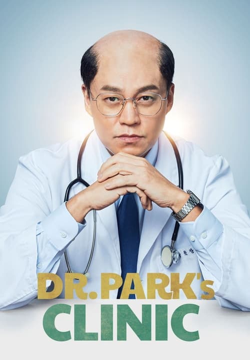 Dr. Park’s Clinic : 1.Sezon 7.Bölüm