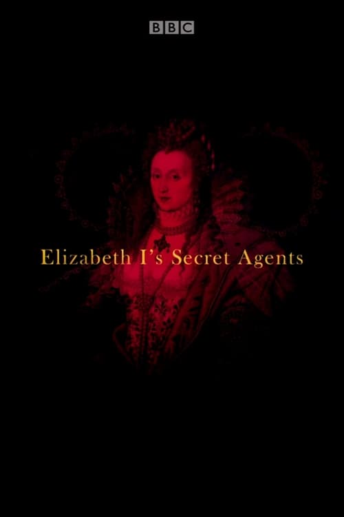 Elizabeth I’s Secret Agents : 1.Sezon 3.Bölüm