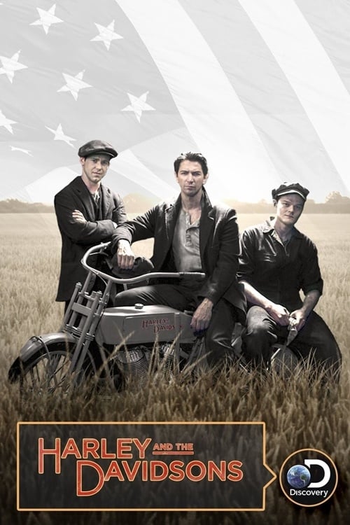 Harley and the Davidsons : 1.Sezon 1.Bölüm