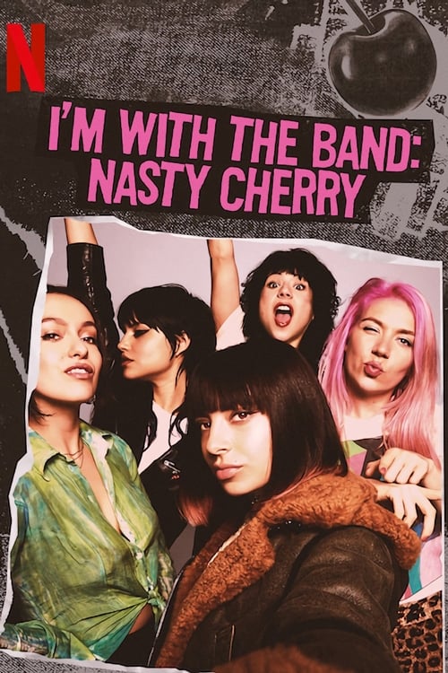 I’m with the Band Nasty Cherry : 1.Sezon 1.Bölüm