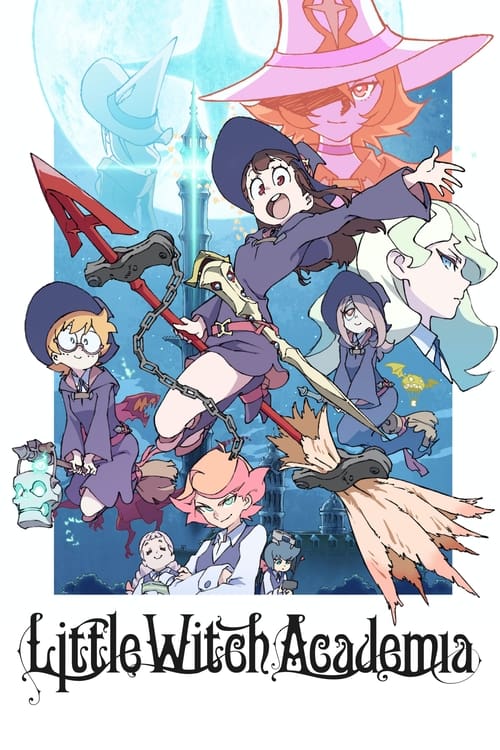 Little Witch Academia : 1.Sezon 17.Bölüm