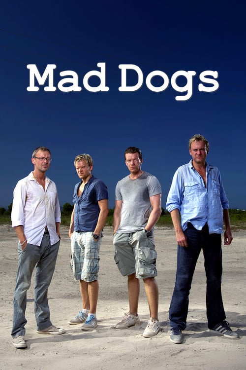 Mad Dogs : 2.Sezon 1.Bölüm