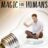 Magic for Humans : 2.Sezon 4.Bölüm izle