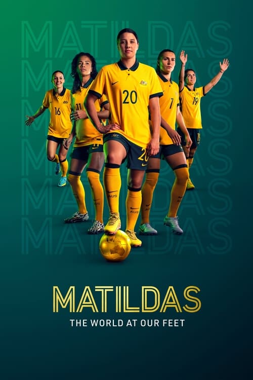 Matildas The World at Our Feet : 1.Sezon 2.Bölüm