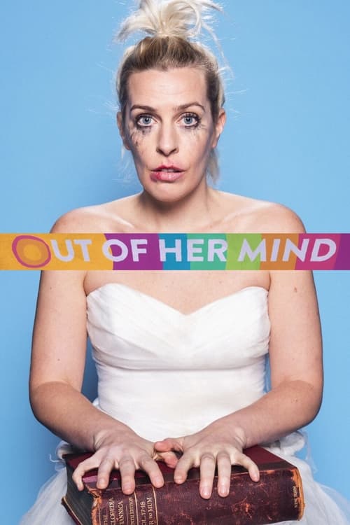 Out of Her Mind : 1.Sezon 1.Bölüm