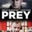 Prey : 1.Sezon 3.Bölüm izle