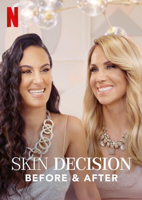 Skin Decision Before and After : 1.Sezon 7.Bölüm