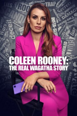 Coleen Rooney The Real Wagatha Story