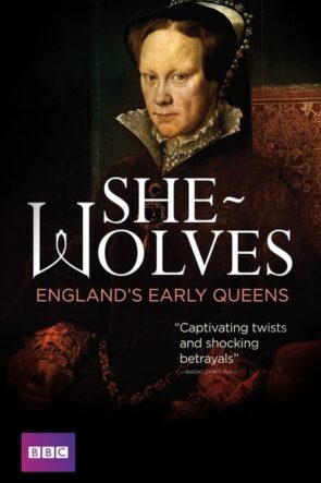 She-Wolves England’s Early Queens